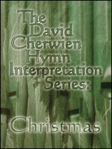 David Cherwien Hymn Interpretation Series: Christmas Organ sheet music cover